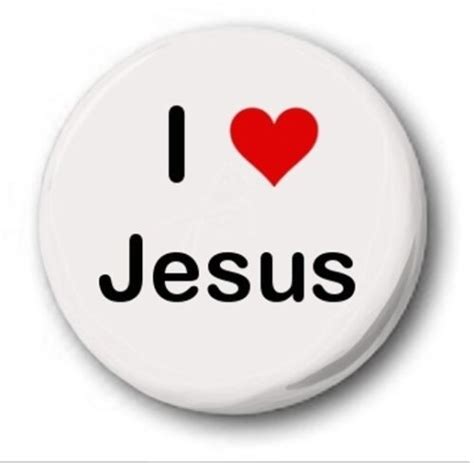 I Love Jesus 1 Inch 25mm Button Badge Novelty Cute Ebay