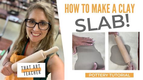 How To Make A Clay Slab Youtube