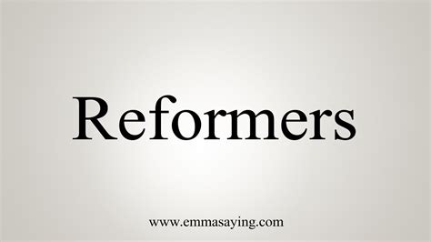 How To Say Reformers Youtube