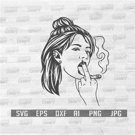 Sexy Girl Smoking Joint Svg Smoking Weed Svg Cannabis Sv Inspire Uplift