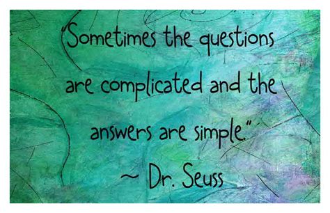 More Wisdom From Dr Seuss Wisdom Quotes Funny Quotes Words Of Wisdom