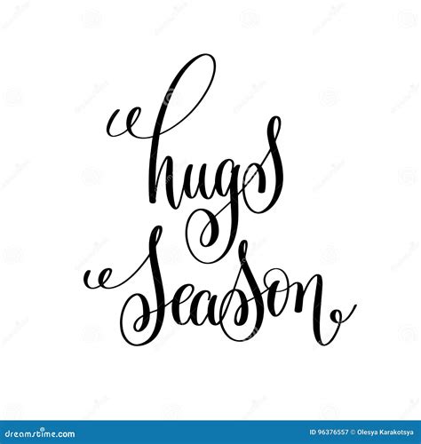 Hugs Season Black And White Modern Brush Calligraphy Stock Vector