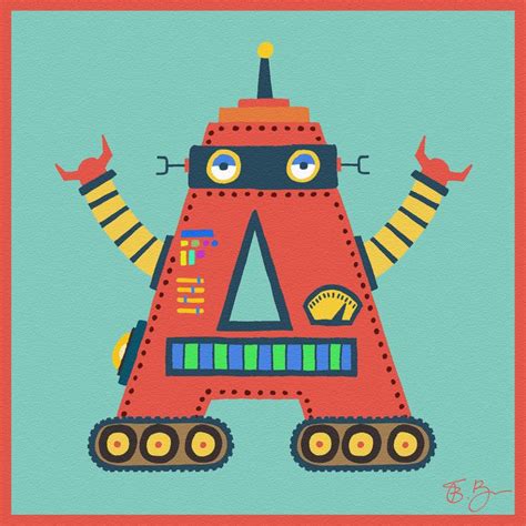 As a robot myself, i know that instructables is full of all kinds of amazing robots. Robot Alphabet | Sanat etkinlikleri, Sanat, Ayı sanatı
