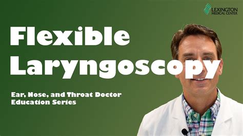 Flexible Laryngoscopy Youtube