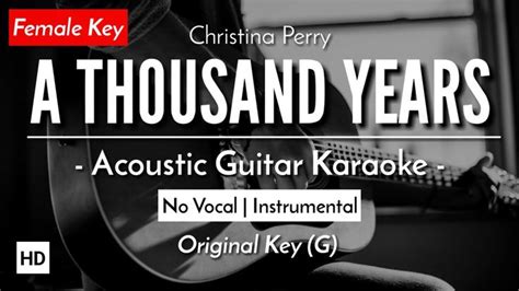 Female Karaoke A Thousand Years Acoustic Guitar Lyric Youtube