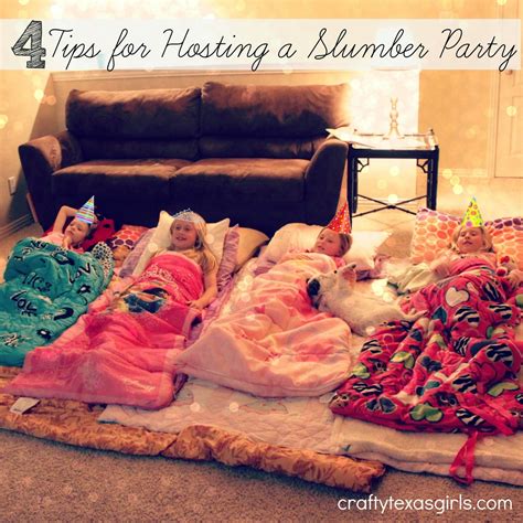 4 Tips For Hosting A Slumber Party Crafty Texas Girls Slumber Party Birthday Girls Slumber