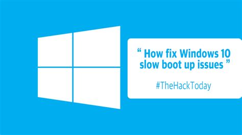 These startup apps slow down the bootup process and degrade the device's performance. How to Fix your Windows 10 Slow Boot UP Issue