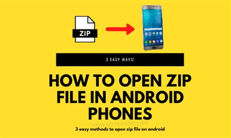 How To Open Zip File In Android Phone 3 Methods