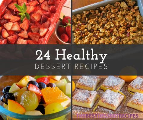 24 Healthy Dessert Recipes