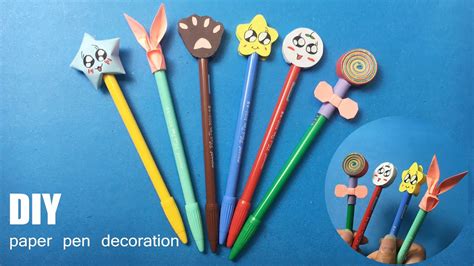 6 Easy Diy Paper Pen Decorations Origami Pencil Decor Diy School