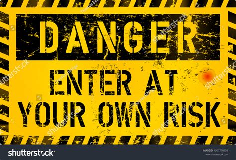 3 416 Own Risk Images Stock Photos Vectors Shutterstock