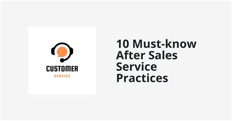 10 Must Know After Sales Service Practices In 2023 Helplama Helpdesk