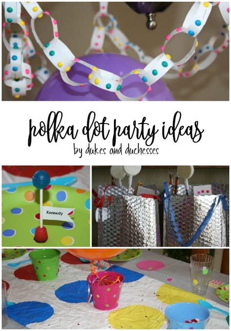 Polka Dot Party Ideas Dukes And Duchesses