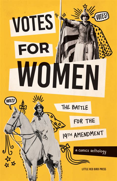 votes for women the battle for the 19th amendment volume comic vine