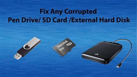 Repair Corrupted Memory Card Pendrive External Hard Disk