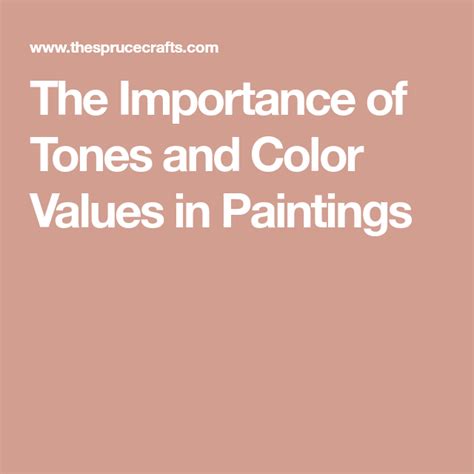 The Importance Of Tones And Color Values In Paintings In 2020