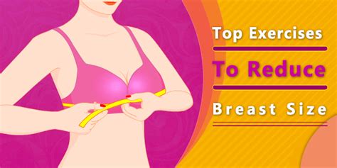 top exercises to reduce breast size do practice them