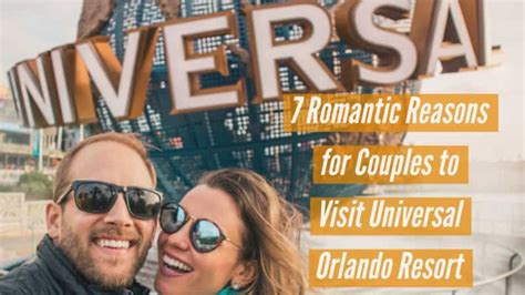 7 Romantic Reasons For Couples To Visit Universal Orlando Resort • Roamaroo