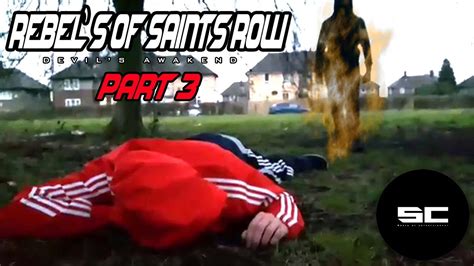 Rebels Of Saints Row Devils Awakened Part Youtube