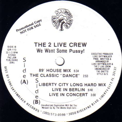 The 2 Live Crew We Want Some Pussy 1989 Vinyl Discogs