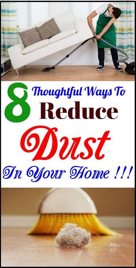 Thoughtful Ways To Reduce The Dust In Your Home Make Your Dwelling A Much Healthier Place