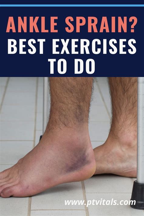 6 Best Lateral Ankle Sprain Exercises For A Fast Recovery │ Pt Vitals