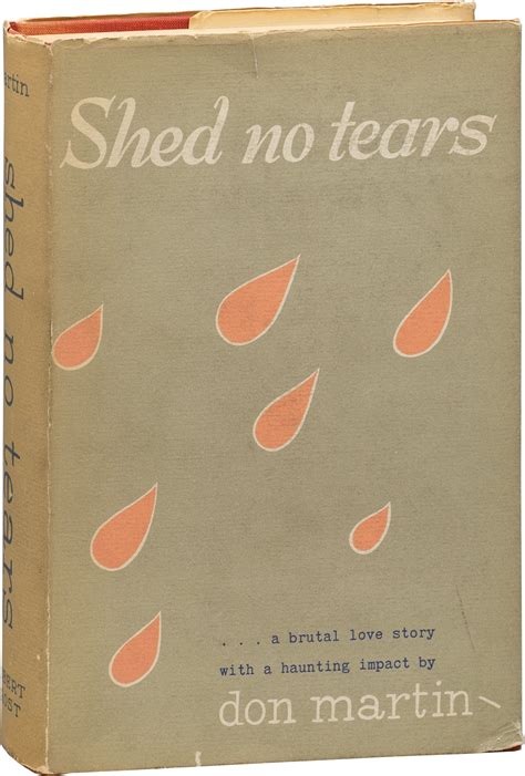 Shed No Tears Don Martin First Edition