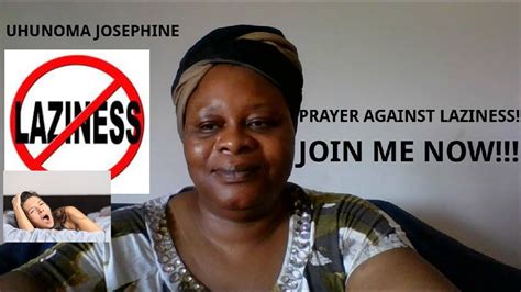 PRAYER AGAINST LAZINESS JOIN ME RIGHT NOW YouTube