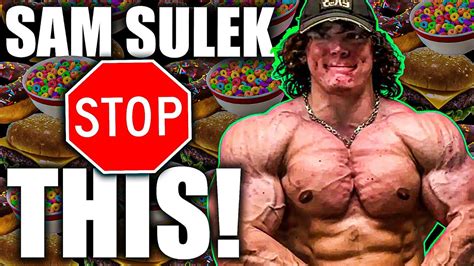 Stop Before Its Too Late Sam Sulek Youtube