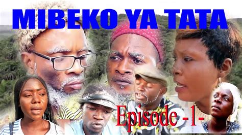 MIBEKO YA TATA Episode 1 Théâtre Congolais YouTube