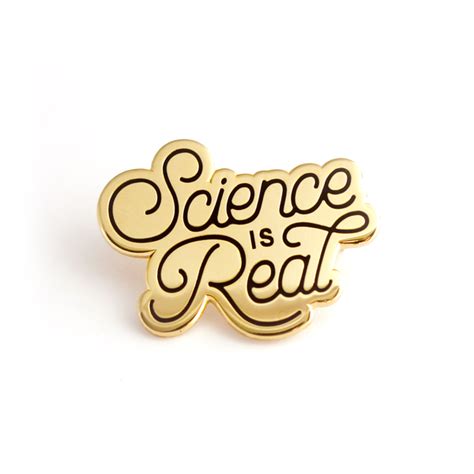 Science Is Real Pin Silver Shoal Enamel Pins Science Pins