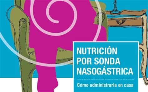 Gu As Cl Nicas Sobre Sonda Nutrici N Enteral Wearenutrition