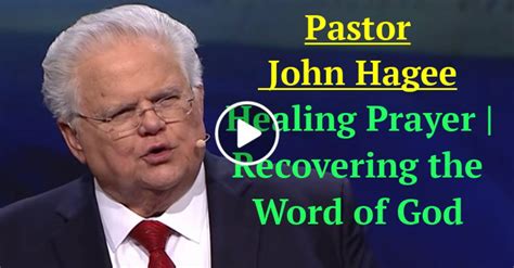 John Hagee Watch Sermon Recovering The Word Of God