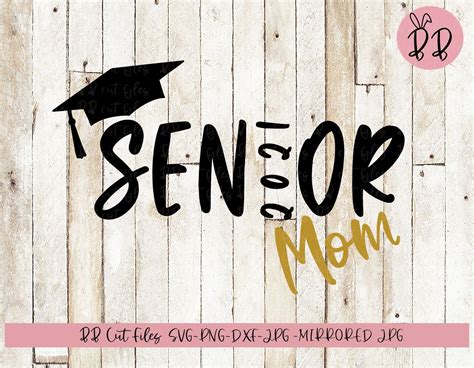 Senior Mom 2021 Svg Png  Dxf Graduation Svg Senior Mom Etsy