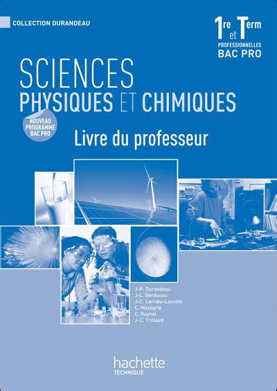 Sciences Physiques Et Chimiques 1re Et Term Bac Pro Livre Professeur