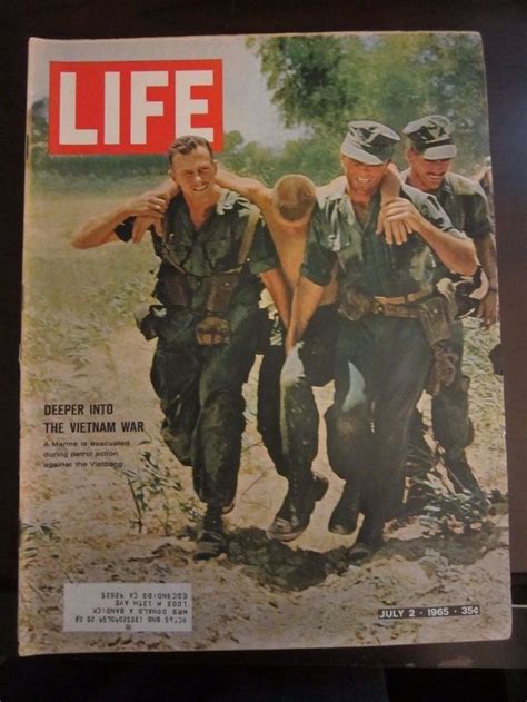 Life Magazine July 1965 Deeper Into The Vietnam War Marine Evacuated