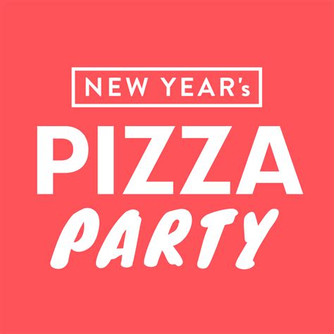 New Years Pizza Party🍕 · Luma
