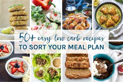 50 Easy Low Carb Recipes To Sort Your Meal Plan Becomingness