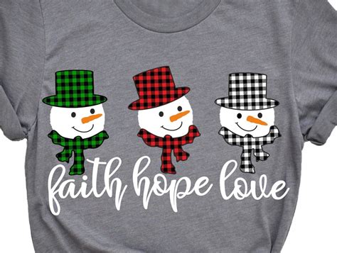 Faith Hope Love Snowmen Svgbuffalo Plaid Snowman Svg Winter Shirt Svg