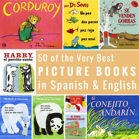 Spanish Childrens Books The Best Bilingual And Authentic Titles