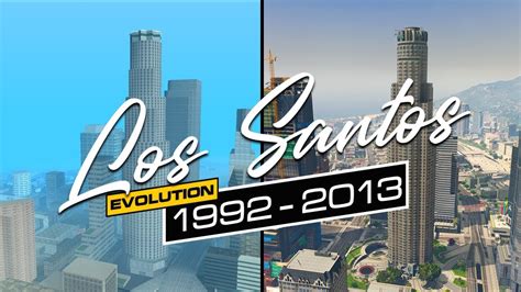 Evolution Of Los Santos 1992 2013 Youtube