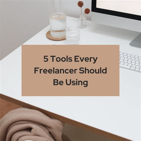 5 Tools Every Freelancer Should Be Using Aubree Malick