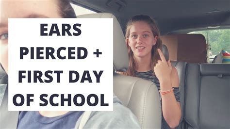 She Got Her Ears Pierced First Day Of School Itscecilia Youtube
