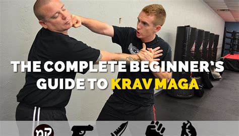 The Complete Beginners Guide To Krav Maga Blackbeltathome