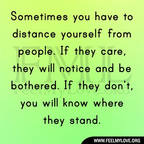 Distance Yourself Quotes Quotesgram