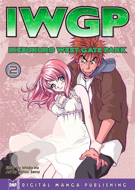The television drama then got a manga adaptation. Volume 2 | Ikebukuro West Gate Park Wiki | Fandom