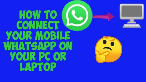 How To Use Whatsapp On Pc Or Laptop Youtube