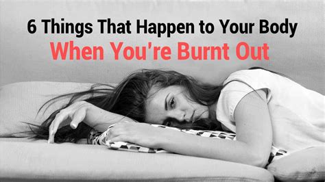 Things That Happen To Your Body When You Re Burnt Out