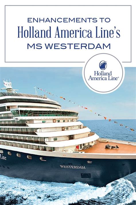 Holland America Line Announces Enhancements To Holland America Lines