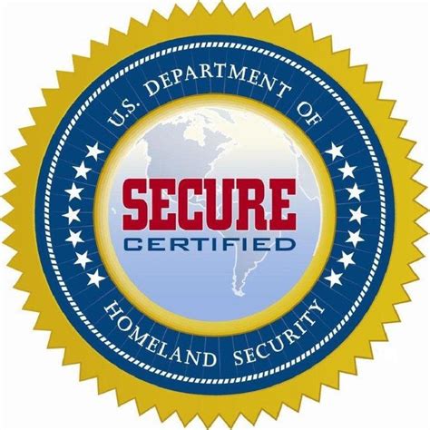 Us Department Of Homeland Security Secure Certified United States